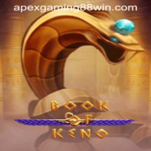 Exploring BookOfKeno: A New Adventure by ApexGaming88