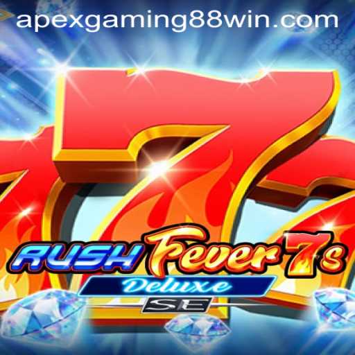 RushFever7sDeluxeSE: A New Era in Gaming Entertainment by ApexGaming88
